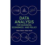 Data Analysis for Business, Economics, and Policy