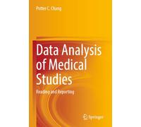 Data Analysis of Medical Studies: Reading and Reporting