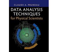 Data Analysis Techniques for Physical Scientists