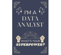 Data Analyst Gifts: Lined Blank Notebook Journal, a Funny and Appreciation Thank You Gift for Data Analysts to Write in