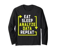 Data Analyst Humor Eat Sleep Analyze Data Repeat Statistics Long Sleeve T-Shirt