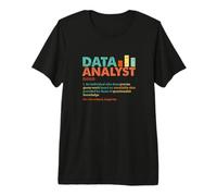 Data Analyst Noun Precise Guess Work Unreliable Data Premium T-Shirt