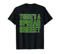 Data Analyst Theres Spreadsheet Analytical Mind Humor T-Shirt