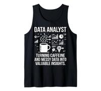 Data Analyst Turning Caffeine into Insights Chart Graphic Tank Top