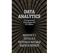DATA ANALYTICS: A Comprehensive Guide Aligned with the KTU Syllabus