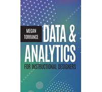 Data & Analytics for Instructional Designers