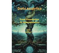 Data Analytics: From Foundation to Specialization (2025 Edition)