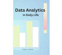 Data Analytics in Daily Life