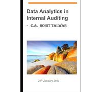 Data Analytics in Internal Audit: Audit using technology