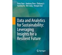 Data and Analytics for Sustainability: Leveraging Insights for a Resilient Future