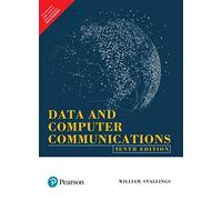 Data And Computer Communications 10Th Edition