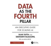 Data as the Fourth Pillar : An Executive Guide for Scaling AI