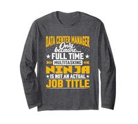 Data Center Manager Job Title Funny Data Center Director CEO Long Sleeve T-Shirt