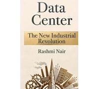 Data Center - The New Industrial Revolution: A Fast Moving Revolution - Unprecedented and Unpredictable (Data Centers - Careers)
