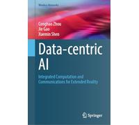 Data-centric AI: Integrated Computation and Communications for Extended Reality (Wireless Networks)