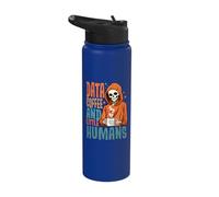 Data Coffee Little Humans RBT ABA Behavior Analyst Skeleton Stainless Steel Insulated Water Bottle