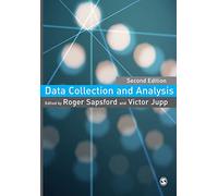 Data Collection and Analysis (Published in association with The Open University)