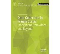 Data Collection in Fragile States: Innovations from Africa and Beyond