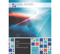 Data Communications and Networking, Global Edition (Asia Higher Education Engineering/Computer Science Computer Science)