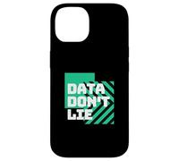 Data Don't Lie | Funny Statistics | Funny Math | Math Lover Case for iPhone 14