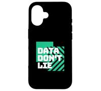 Data Don't Lie | Funny Statistics | Funny Math | Math Lover Case for iPhone 16