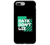 Data Don't Lie | Funny Statistics | Funny Math | Math Lover Case for iPhone 7 Plus/8 Plus