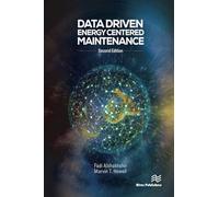 Data Driven Energy Centered Maintenance (River Publishers Series in Energy Management)