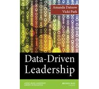Data-Driven Leadership: 12 (Jossey-Bass Leadership Library in Education)
