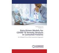 Data-Driven Models for COVID-19 Severity Analysis in Comorbid Patients: An AI-Based Clinical Risk Assessment Approach