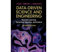 Data-Driven Science and Engineering: Machine Learning, Dynamical Systems, and Control