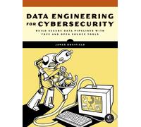 Data Engineering for Cybersecurity