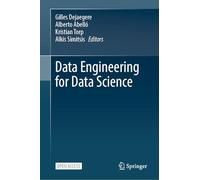 Data Engineering for Data Science