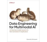 Data Engineering for Multimodal AI: Architecting Scalable Systems for Next-Generation AI Applications