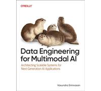 Data Engineering for Multimodal AI: Architecting Scalable Systems for Next-Generation AI Applications