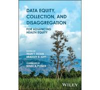 Data Equity, Collection, and Disaggregation for Advancing Health Equity