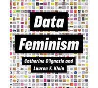 DATA FEMINISM by Catherine D'Ignazio Paperback Self Help Business