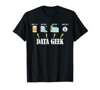 Data G usiness Intelligence Analytics Statistics Humor T-Shirt