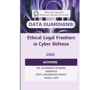 Data Guardians: Ethical Legal Frontiers in Cyber Defense