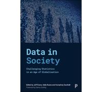 Data in Society : Challenging Statistics in an Age of Globalisation