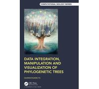 Data Integration, Manipulation and Visualization of Phylogenetic Trees (Chapman & Hall/CRC Computational Biology Series)