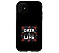 Data is Life Charts and Graphs Design for Analysts Case for iPhone 11