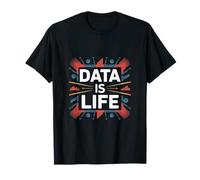 Data is Life Charts and Graphs Design for Analysts T-Shirt