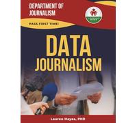 DATA JOURNALISM EXIT EXAM PREP