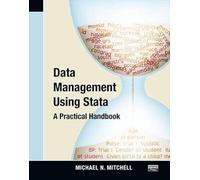 Data Management Using Stata: A Practical Handbook