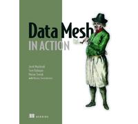 Data Mesh in Action
