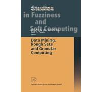 Data Mining, Rough Sets and Granular Computing