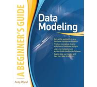 Data Modeling: A Beginner's Guide (DATABASE & ERP - OMG)