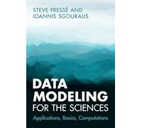 Data Modeling for the Sciences: Applications, Basics, Computations