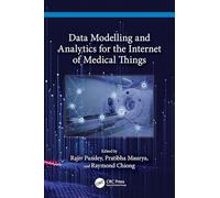 Data Modelling and Analytics for the Internet of Medical Things