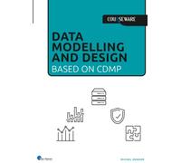 Data Modelling and Design: Based on CDMP